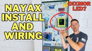 Installing Nayax VPOS Touch at a Car Wash | Complete Wiring for Dixmor LED7