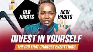Invest in Yourself: The ROI That Changes Everything| Cele's Reflections