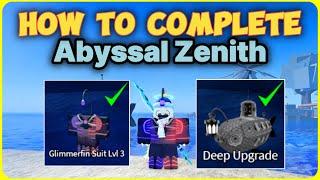 How to Complete Abyssal Zenith in Fisch | Get the Glimmerfin's Suit Lvl 3 & Deep Upgrade!