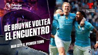 Gol de Kevin De Bruyne - Manchester City vs. Ipswich Town | Premier League | Telemundo Deportes