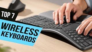 Best Wireless Keyboards of 2020 (Top 7 Picks)