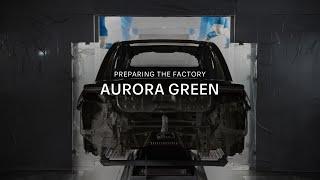 Preparing the Factory: Aurora Green | The Road to Lucid Gravity