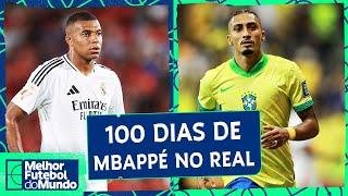 MBAPPÉ VAI DAR CERTO NO REAL?; SELEÇÃO BRASILEIRA VS. EUROPEIAS - Melhor Futebol do Mundo (21/11/24)