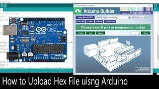 How to create hex file from Arduino