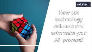 How can technology enhance and automate your AP process