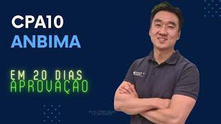 CPA10 - módulo 1 - Sistema Financeiro Nacional