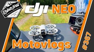 Kann ich die DJI Neo für meine Motovlogs nutzen? | №367