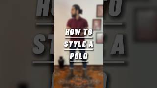 HOW TO STYLE A POLO️ #mensfashion #mensstyle #menswear #grwm #shorts #fashiontrends #fashionhacks