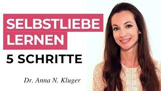 Selbstliebe lernen: 5 Schritte, um mit sich selbst glücklich zu leben