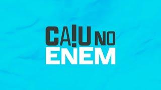 Caiu no Enem | Correção de questões do primeiro dia do Enem Digital