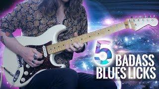 5 BADASS Blues Licks!