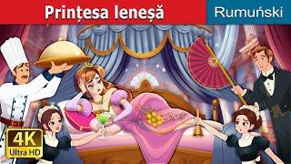 Prințesa leneșă | The Lazy Princess in Romanian | @RomanianFairyTales