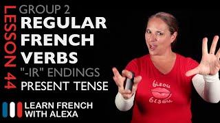 Group 2 Regular French Verbs ending in "IR" (Present Tense)