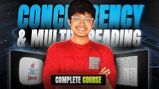  Concurrency & Multithreading COMPLETE Crash Course | All you need to know for any LLD Rounds ‼️