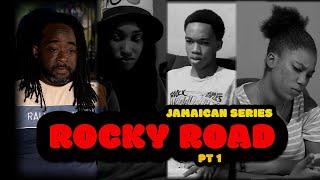 ROCKY ROAD pt 1 (NEW) JAMAICAN FILM