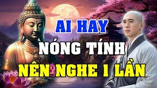 Mỗi Đêm Nghe Lời Phật Dạy Tiêu Trừ Nóng Giận - Tâm Thanh Tịnh l Audio Pháp Tâm