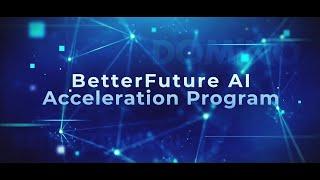 DOMiNO Ventures - First Batch of the BetterFuture AI Acceleration Program!