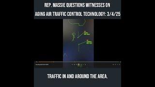 Rep. Massie Questions Witnesses on Aging Air Traffic Control Technology: 3/4/25