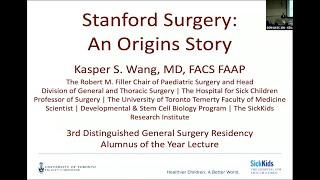 Dr. Kasper Wang presents "Stanford Surgery: An Origins Story"