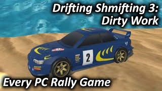 Drifting Shmifting 3: Dirty Work (2024) - Every PC Rally Game