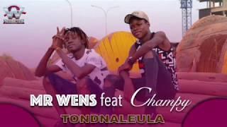 Mister Wens Feat Champy||TOND NA LEULA (Audio)