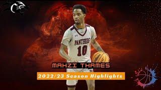 Mahzi Thames 2022/23 Season Highlights HD