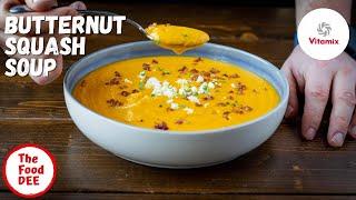 Apple Butternut Squash Vitamix Soup Recipe |THE FOOD-DEE