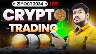 Live Trading ||  Crypto Trading | BTC , ETH | 21 OCT - #btc #xauusd |