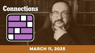 Doug Plays NYT Connections 3/11 (New York Times Puzzle Game)