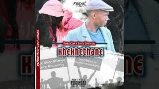 RoboCop x Shev Shengu   Khekhethane Prod  By Shev Shengu Official Audio