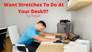 The Best Stretches To Do At Your Desk