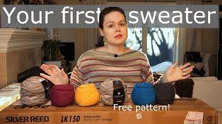 How to knit your first sweater on the lk-150 | Free pattern