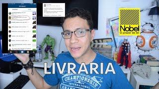 Ep.53 | Meu caso com livrarias e o papel da Livraria Nobel nessa história