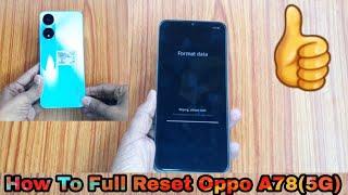 Oppo A78(5G) Full Reset