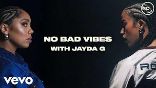 Jazzy, KILIMANJARO - No Bad Vibes (With Jayda G)