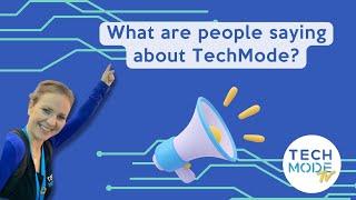 Buzz About TechMode: Testimonials and Reviews from Our Community!