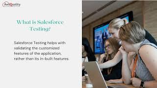 Complete Guide to Salesforce Testing Process and Benefits