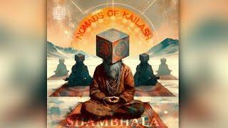 Nomads Of Kailash - Shambala