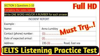 Incident Report IELTS Listening | Incident Report Listening With Answers | IELTS Listening Test