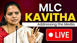 LIVE : MLC Kavitha addressing the Media | BRS Party