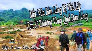 CẢ QUẢ ĐỒI SẠT LỞ ĐẤT ĐÁ VÙI LẤP NÁT TAN CƠ THỂ CHÁU BÉ 11T