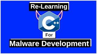 RRE 3: Re-Learning C/C++ for Malware Development