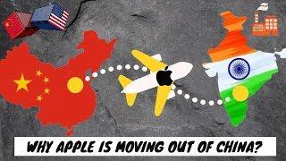 Why Apple is moving out of China?