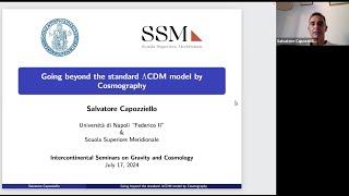 ISGC 240717 talk by Prof. Salvatore Capozziello - University of Naple & Scuola Superiore Meridionale