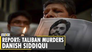 Taliban targets mosque, kills award-winning photojournalist Danish Siddiqui | Latest English News