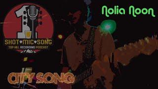 Nolia Noon // "City Song" // Original Song Recorded with One Mic in One Take
