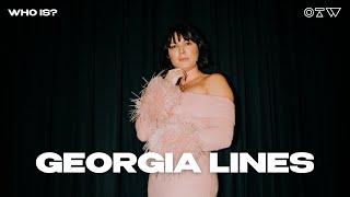 Who Is Georgia Lines?