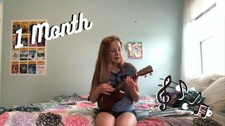 1 MONTH OF UKULELE - My Progress