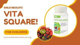 What are the benefits of GNLD Neolife Vita Squares Benefits