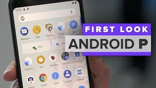 First look: Android P